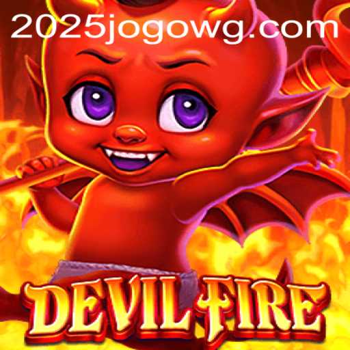 Descubra DevilFire: O Jogo Revolucionário que Promete Impactar 2025