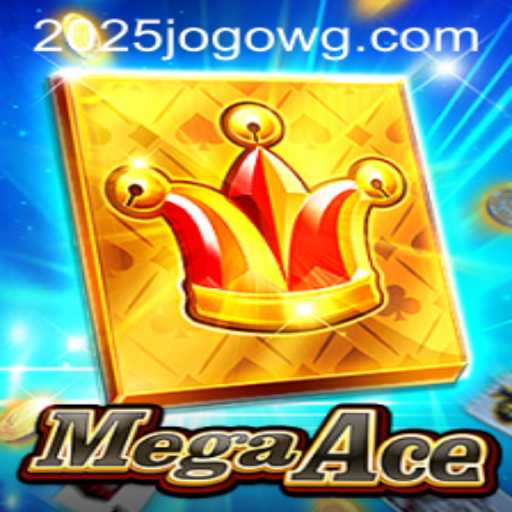 Descubra MegaAce: O Jogo Revolucionário de 2025
